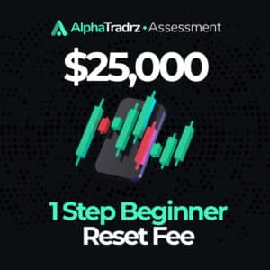 $25,000 1 Step Beginner Reset Fee