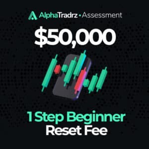 $50,000 1 Step Beginner Reset Fee